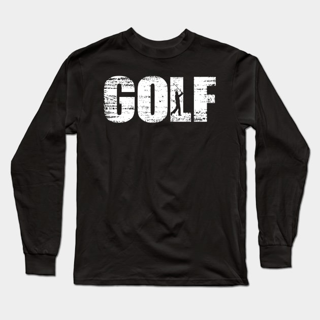 Distressed Look Golfing Gift For Golfers Long Sleeve T-Shirt by OceanRadar